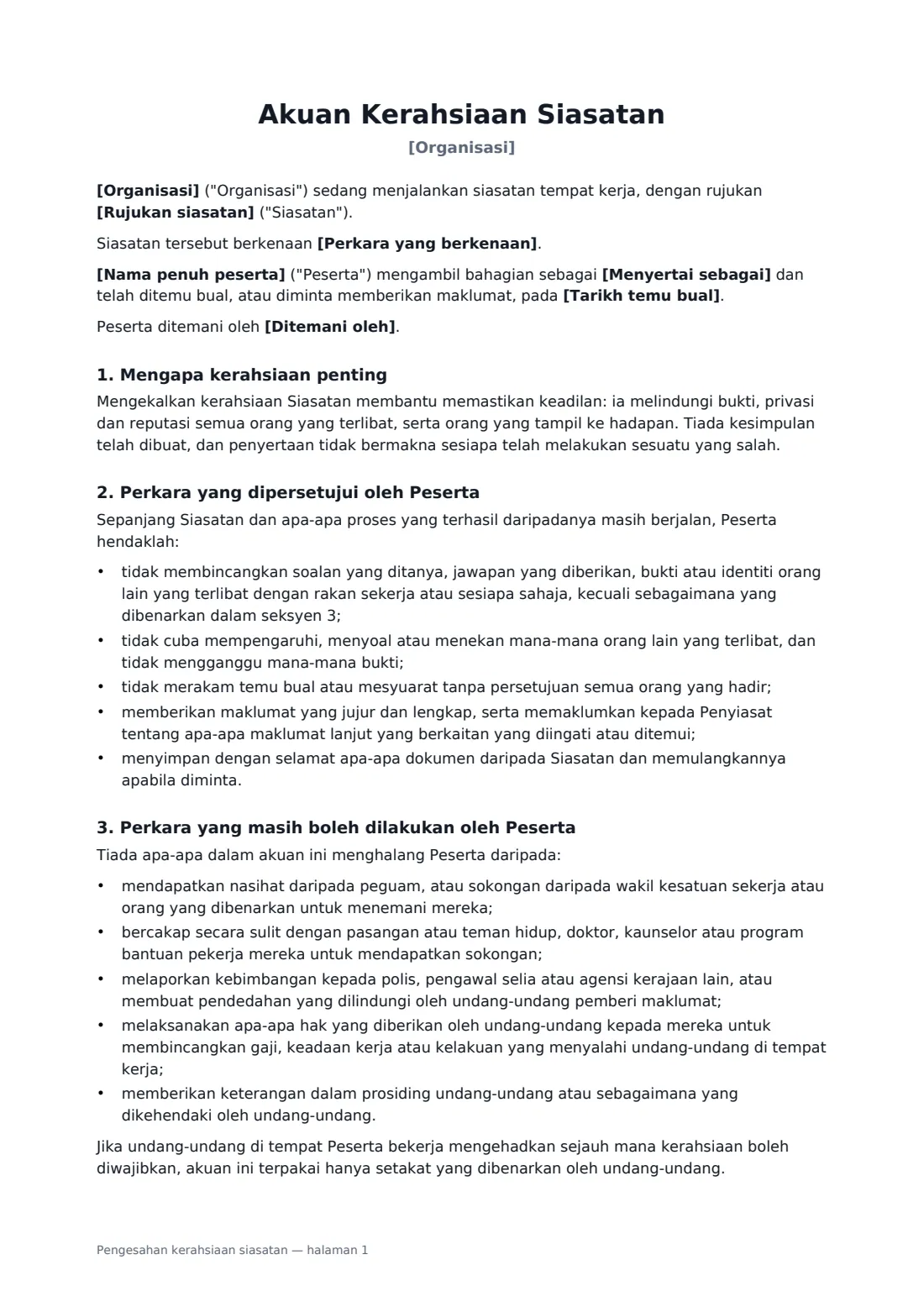 Pengesahan kerahsiaan siasatan — halaman 1 daripada 2