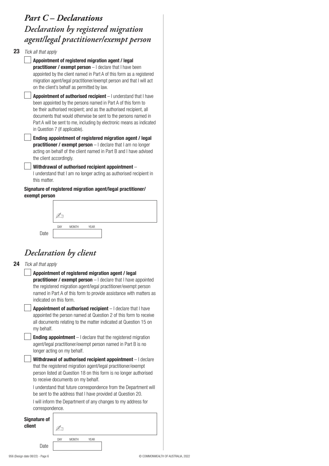 Form 956 — appoint a migration agent, lawyer or exempt person (2022) Appointment of a registered migration agent, legal practitioner or exempt person — page 6 of 6