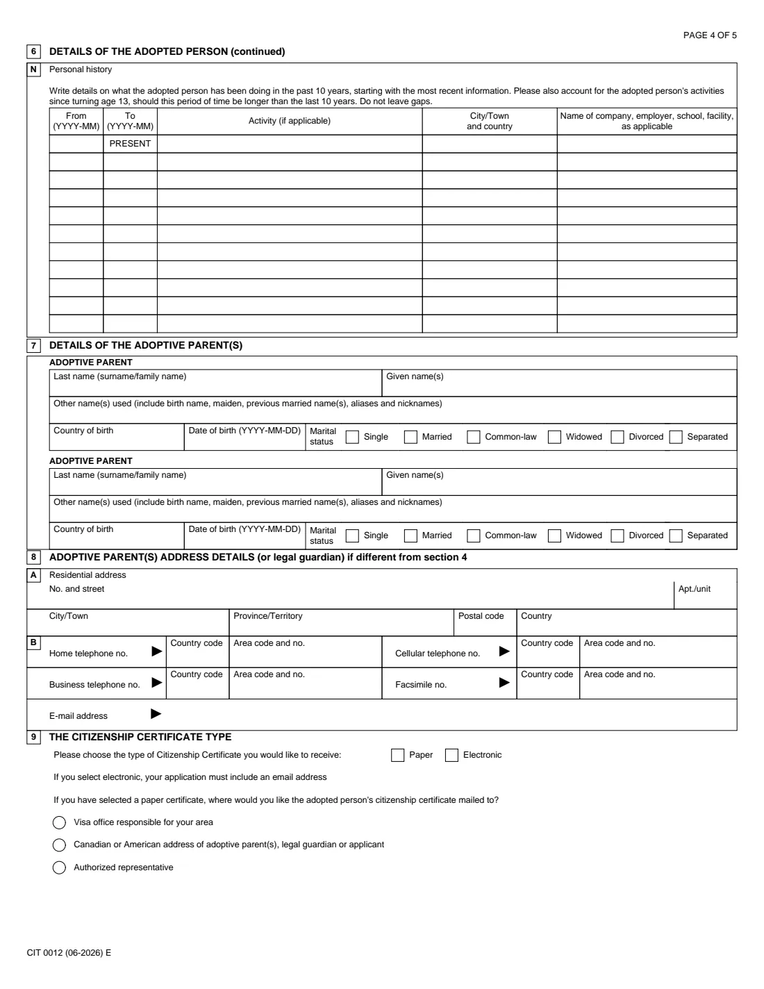 CIT 0012 adoptee's application, Part 2 (2026) Application for Canadian Citizenship for a Person Adopted by a Canadian Citizen (Part 2) — page 4 of 5