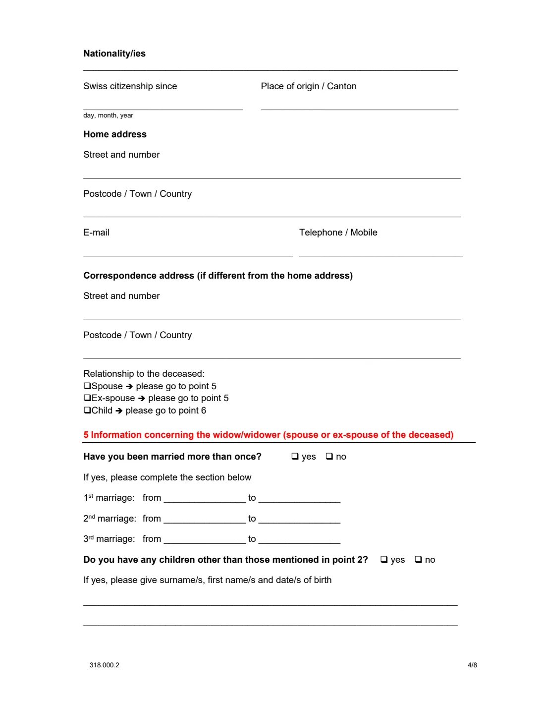 Form 318.000.2 survivor's pension abroad (2023) Application for a survivor's pension for persons residing outside Switzerland (OASI) — page 4 of 8