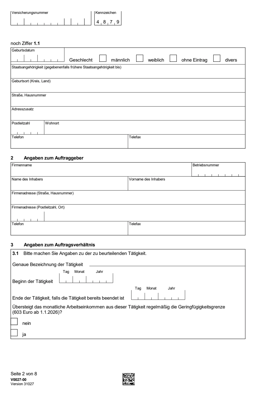 V0027 — Statusfeststellung (Erwerbsstatus) (2025) V0027 Antrag auf Feststellung des Erwerbsstatus — status determination: employee or self-employed (Clearingstelle der Deutschen Rentenversicherung Bund) — page 2 of 8