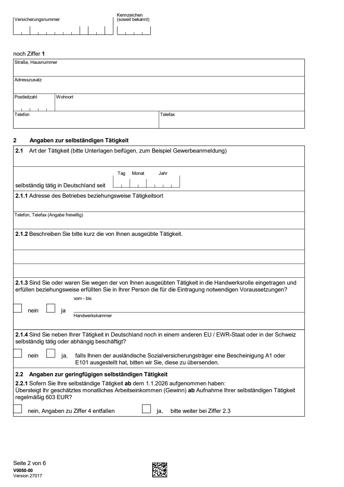 V0050 — Befreiung für Selbständige mit einem Auftraggeber (2026) V0050 Antrag auf Befreiung von der Versicherungspflicht in der Rentenversicherung für Selbständige mit einem Auftraggeber — exemption from compulsory pension insurance for self-employed people with one client (founders, or 58 and over) — page 2 of 6