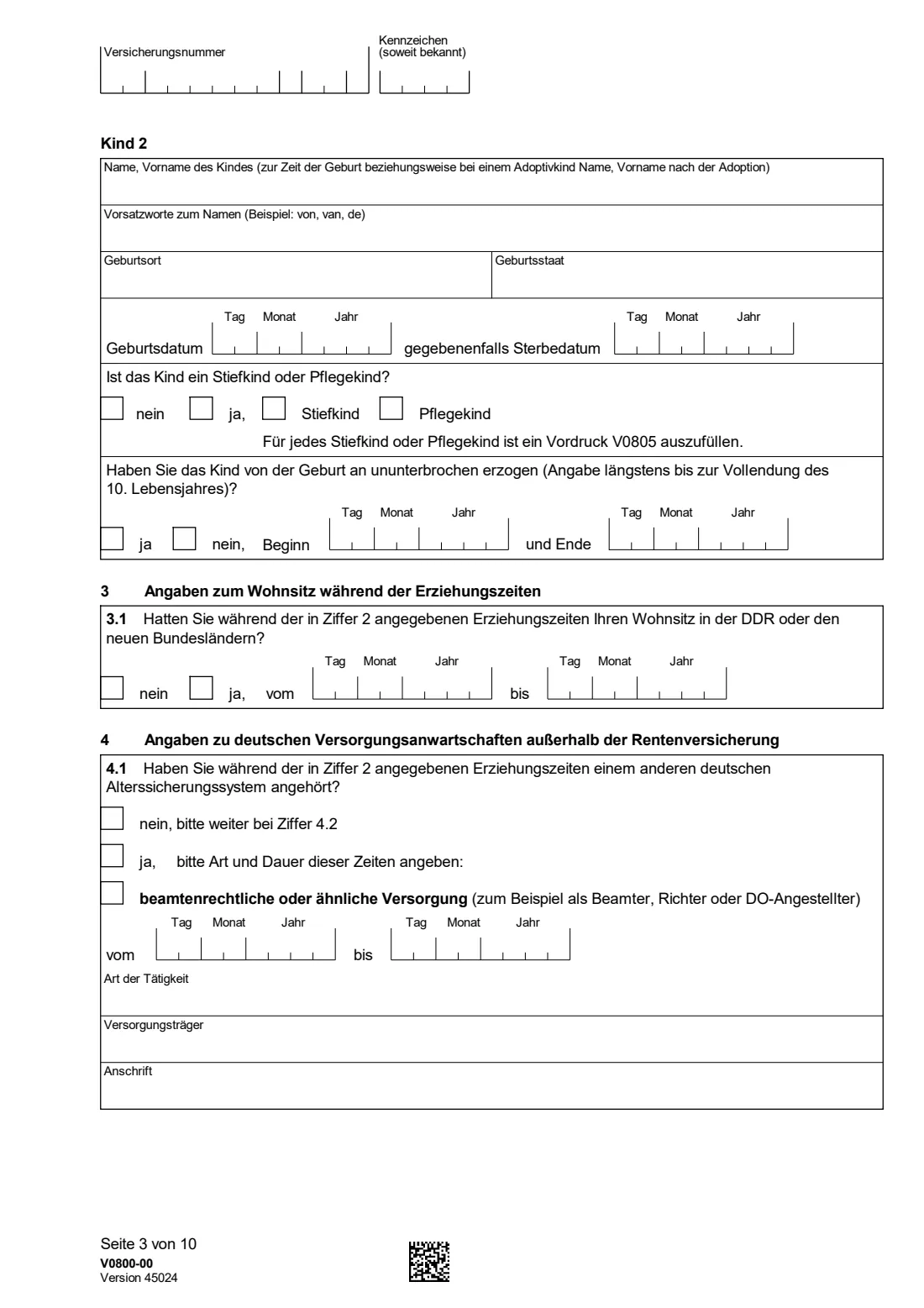 V0800 — Kindererziehungszeiten (2026) V0800 Antrag auf Feststellung von Kindererziehungszeiten / Berücksichtigungszeiten — claiming child-raising credits in your German pension account — page 3 of 10