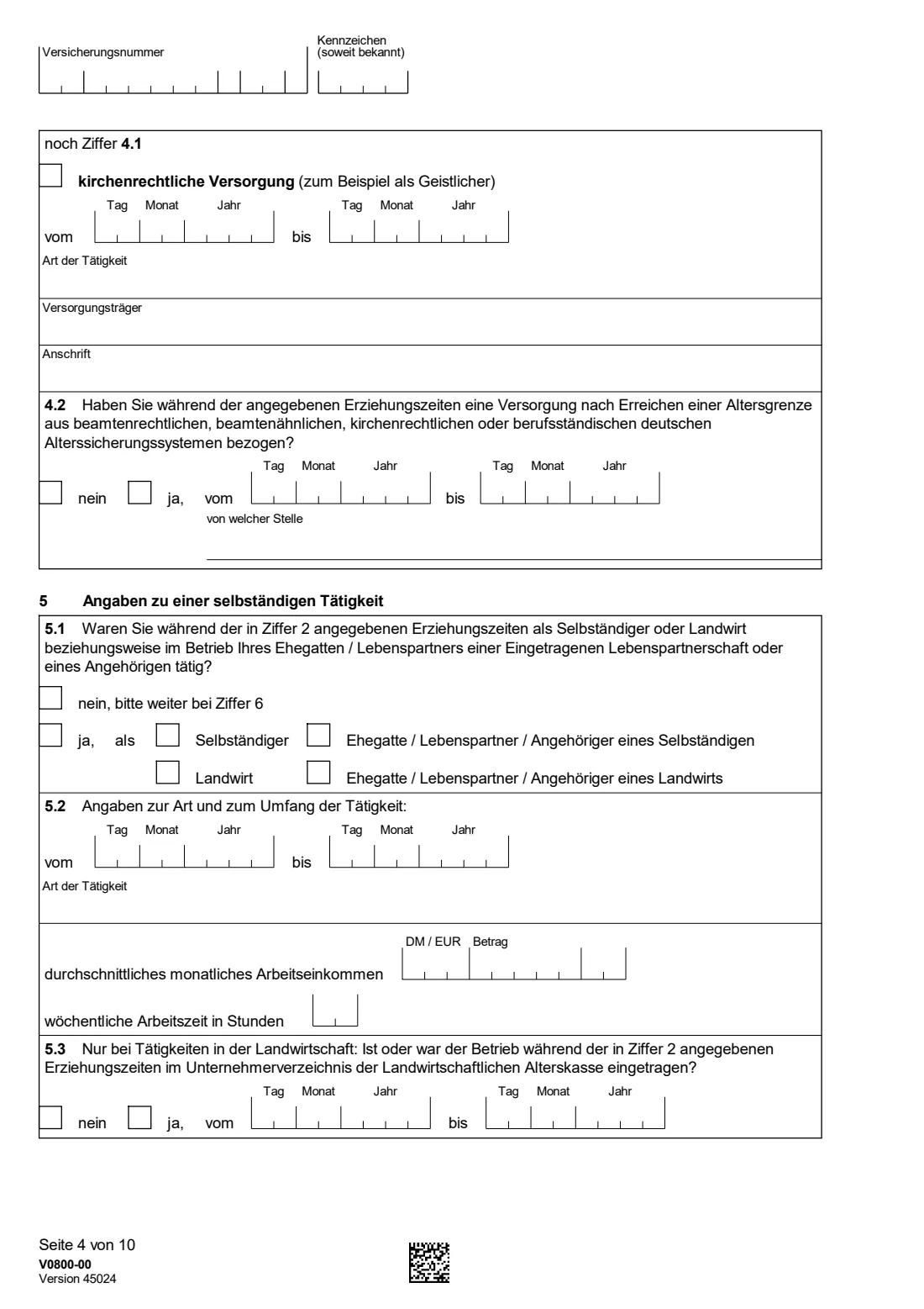 V0800 — Kindererziehungszeiten (2026) V0800 Antrag auf Feststellung von Kindererziehungszeiten / Berücksichtigungszeiten — claiming child-raising credits in your German pension account — page 4 of 10