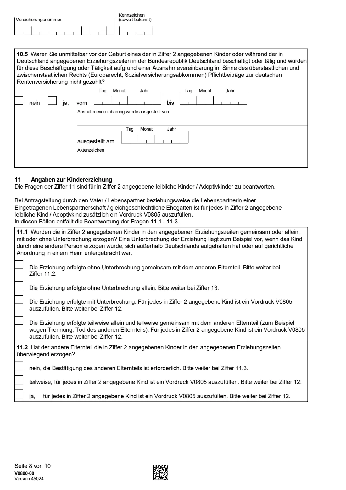 V0800 — Kindererziehungszeiten (2026) V0800 Antrag auf Feststellung von Kindererziehungszeiten / Berücksichtigungszeiten — claiming child-raising credits in your German pension account — page 8 of 10