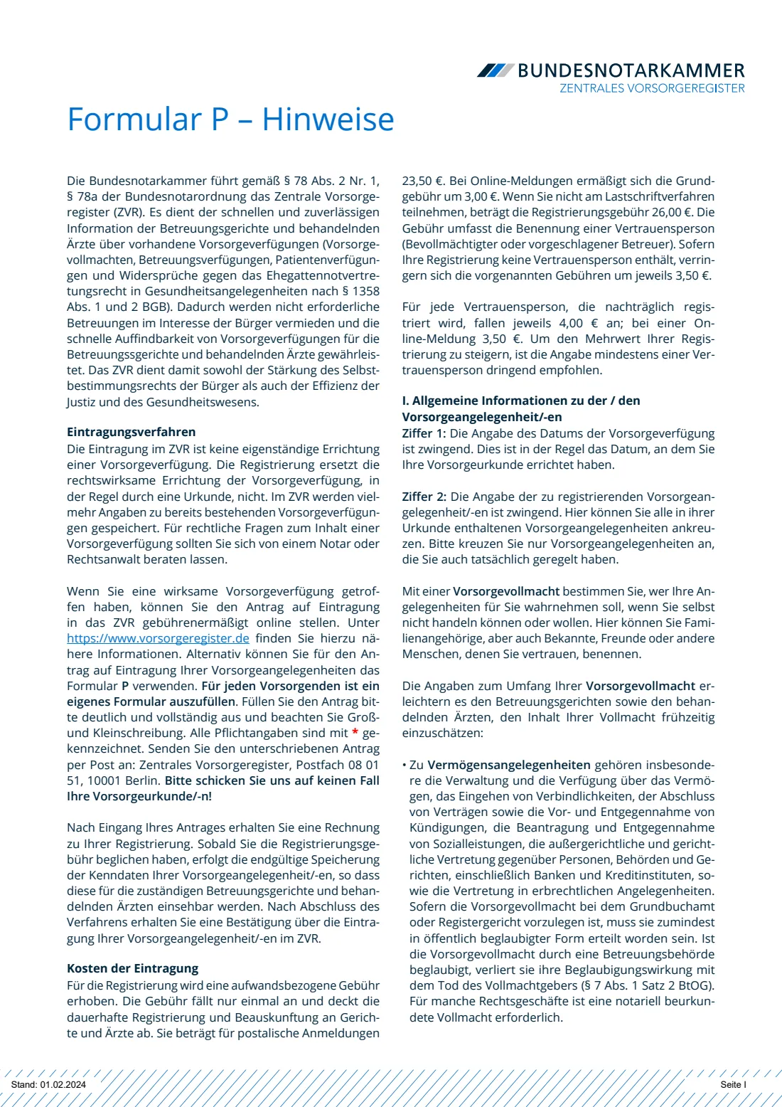 Formular P — Zentrales Vorsorgeregister (Vorsorgevollmacht) (2024) Formular P: Antrag auf Eintragung einer Vorsorgevollmacht in das Zentrale Vorsorgeregister (register a lasting power of attorney, care or medical directive) — page 4 of 5