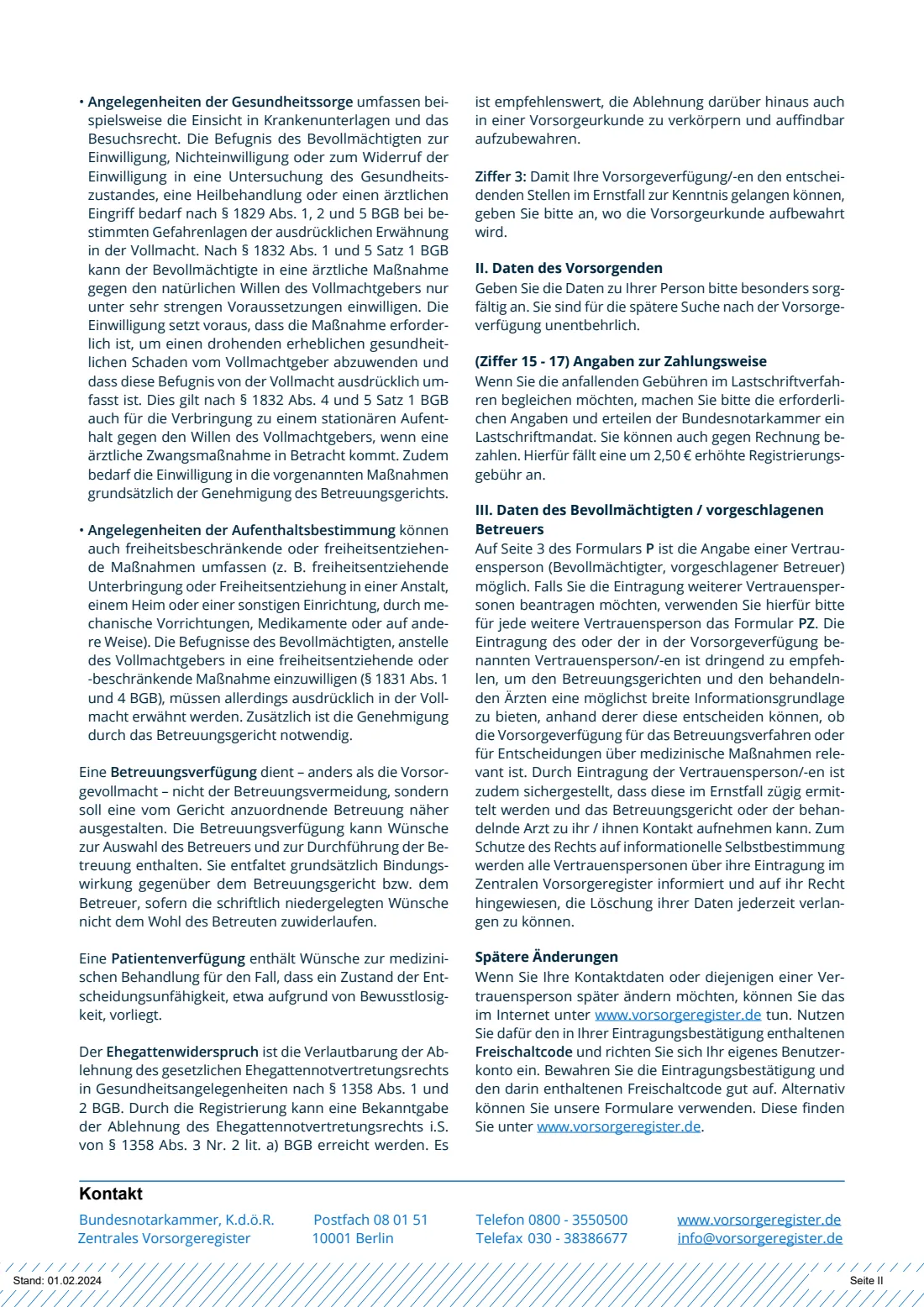 Formular P — Zentrales Vorsorgeregister (Vorsorgevollmacht) (2024) Formular P: Antrag auf Eintragung einer Vorsorgevollmacht in das Zentrale Vorsorgeregister (register a lasting power of attorney, care or medical directive) — page 5 of 5