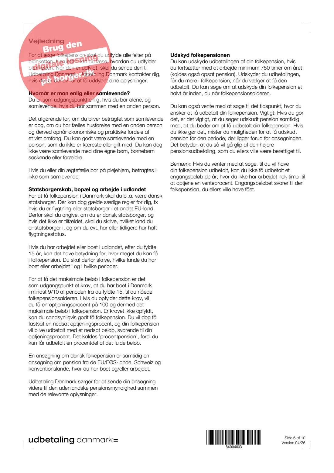 UDK 212 — State pension application (folkepension) (2026) Ansøg om folkepension (Apply for state pension) — UDK 212 — page 6 of 10