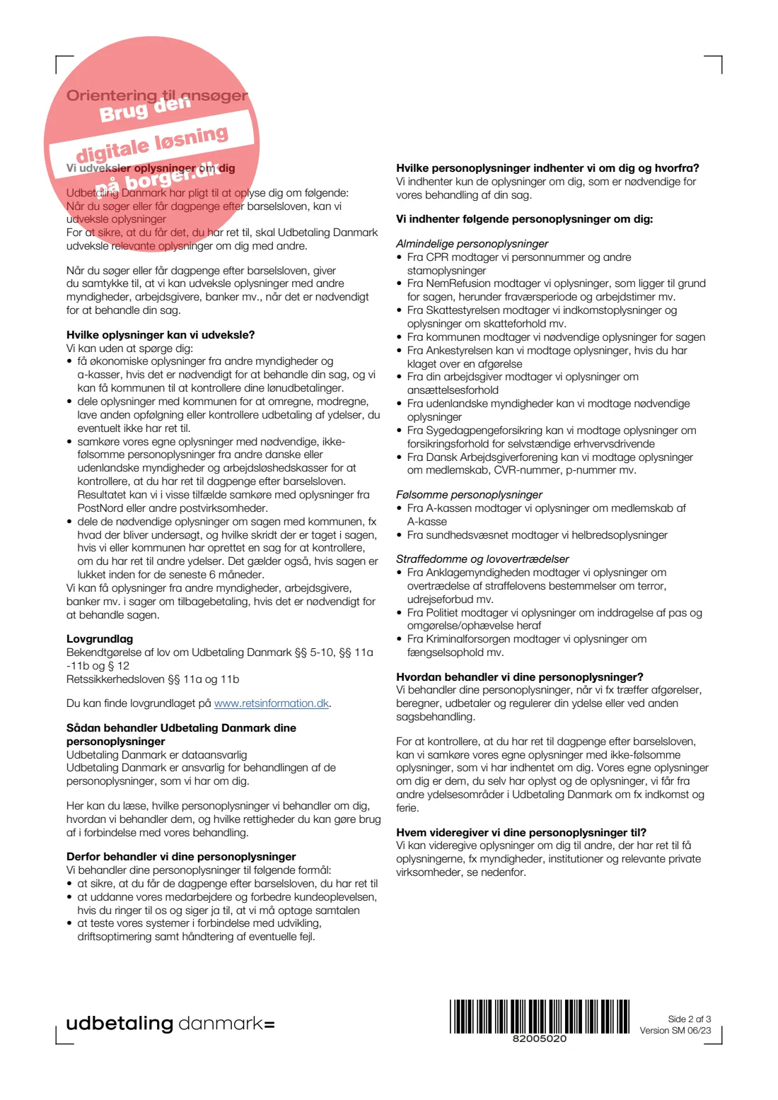 UDK 514 — Exemption from earmarked leave (fritagelse for øremærkning) (2023) Barselsdagpenge — Ansøgning om fritagelse for øremærkning, barn født eller modtaget 2/8 2022 eller senere (Maternity/parental benefit: exemption from earmarked leave for company owners) — UDK 514 — page 2 of 3