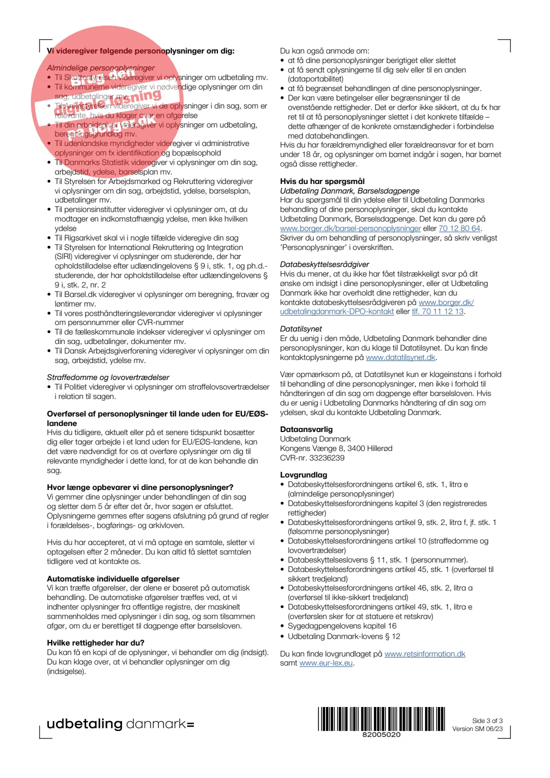 UDK 514 — Exemption from earmarked leave (fritagelse for øremærkning) (2023) Barselsdagpenge — Ansøgning om fritagelse for øremærkning, barn født eller modtaget 2/8 2022 eller senere (Maternity/parental benefit: exemption from earmarked leave for company owners) — UDK 514 — page 3 of 3