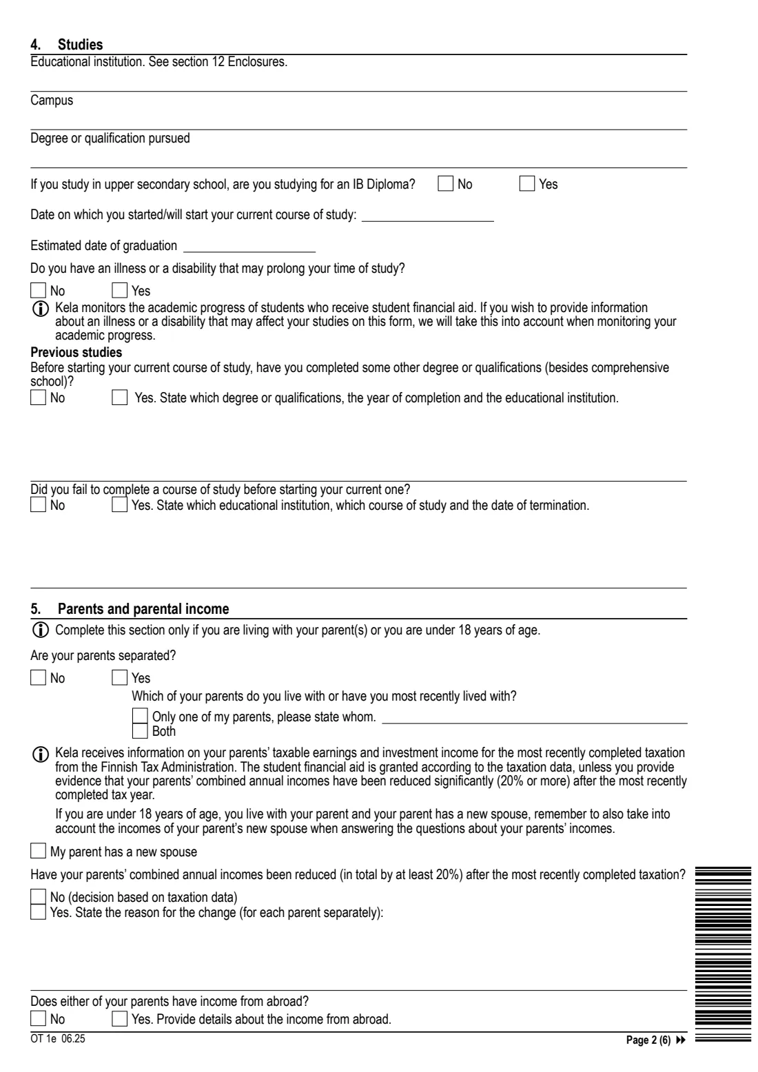 Kela OT 1e - student financial aid (upper secondary and vocational) (2025) Application - Financial aid for students: vocational education, upper secondary school, folk high school or sports institute, basic education for adults (OT 1e) - Hakemus: Opintotuki, toisen asteen opinnot — page 2 of 6