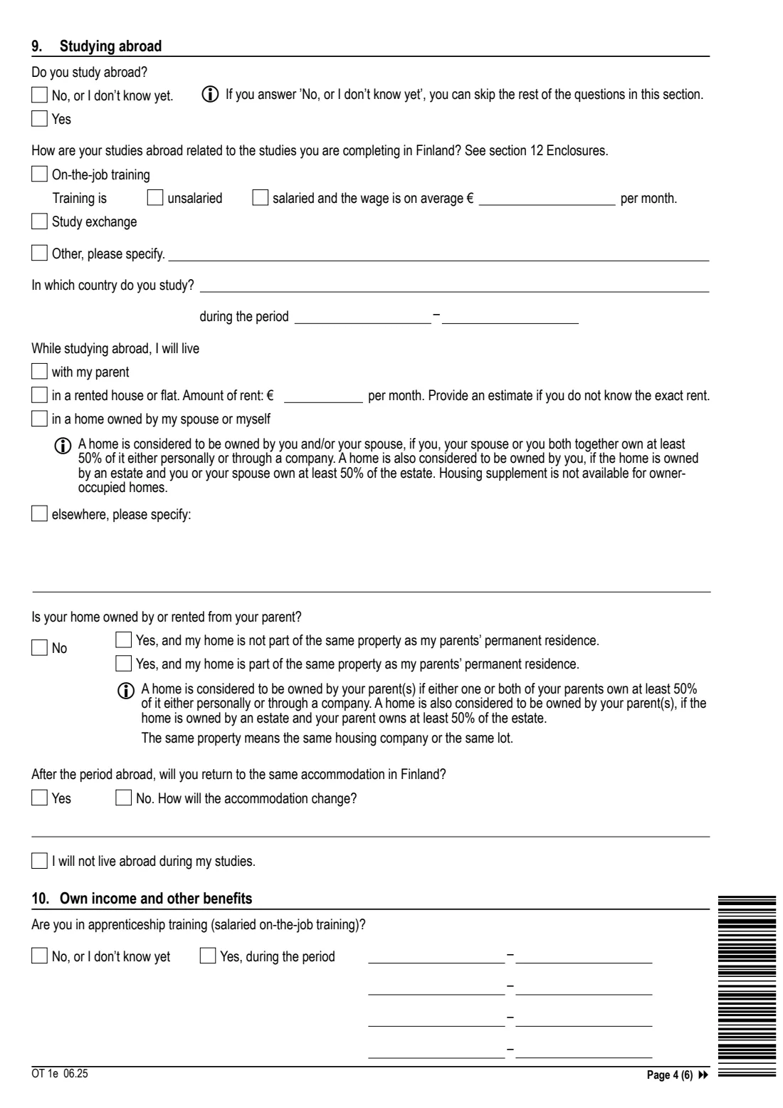 Kela OT 1e - student financial aid (upper secondary and vocational) (2025) Application - Financial aid for students: vocational education, upper secondary school, folk high school or sports institute, basic education for adults (OT 1e) - Hakemus: Opintotuki, toisen asteen opinnot — page 4 of 6