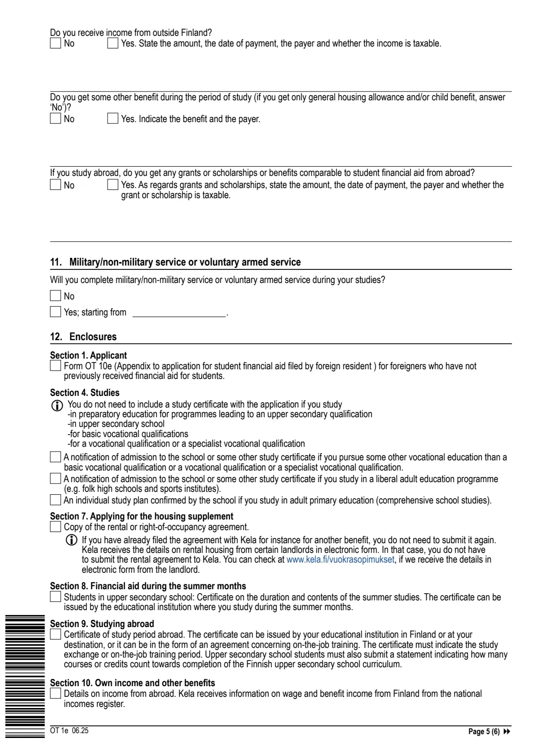 Kela OT 1e - student financial aid (upper secondary and vocational) (2025) Application - Financial aid for students: vocational education, upper secondary school, folk high school or sports institute, basic education for adults (OT 1e) - Hakemus: Opintotuki, toisen asteen opinnot — page 5 of 6