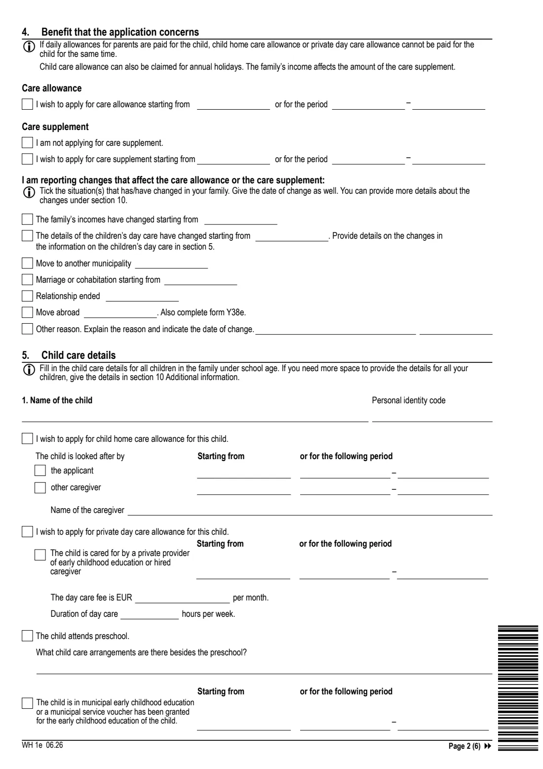 Kela WH 1e - child home care / private day care allowance (2026) Application: Child home care allowance, Private day care allowance (WH 1e) - Hakemus: Kotihoidon tuki, Yksityisen hoidon tuki — page 2 of 6
