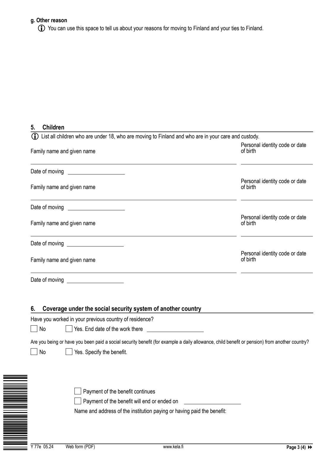 Kela Y 77e - moving to Finland (2024) Notification: Moving to Finland or employment in Finland (Y 77e) - Ilmoitus: Muutto Suomeen tai työskentely Suomessa — page 3 of 4