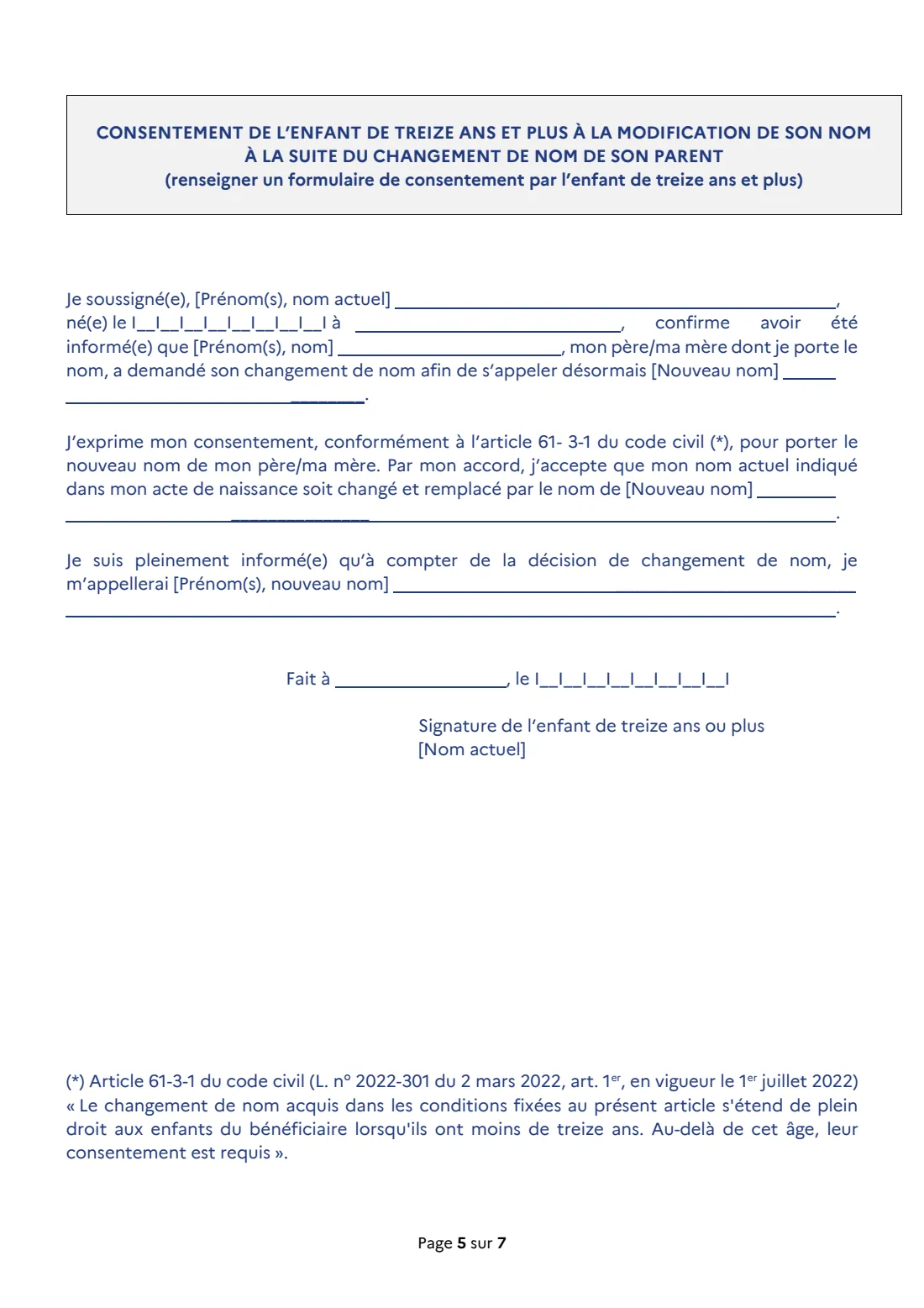 Cerfa 16229 - change of surname (2026) Application to change your family name, simplified procedure (Demande de changement de nom de famille, article 61-3-1 alinéa 1er du code civil) — page 5 of 7