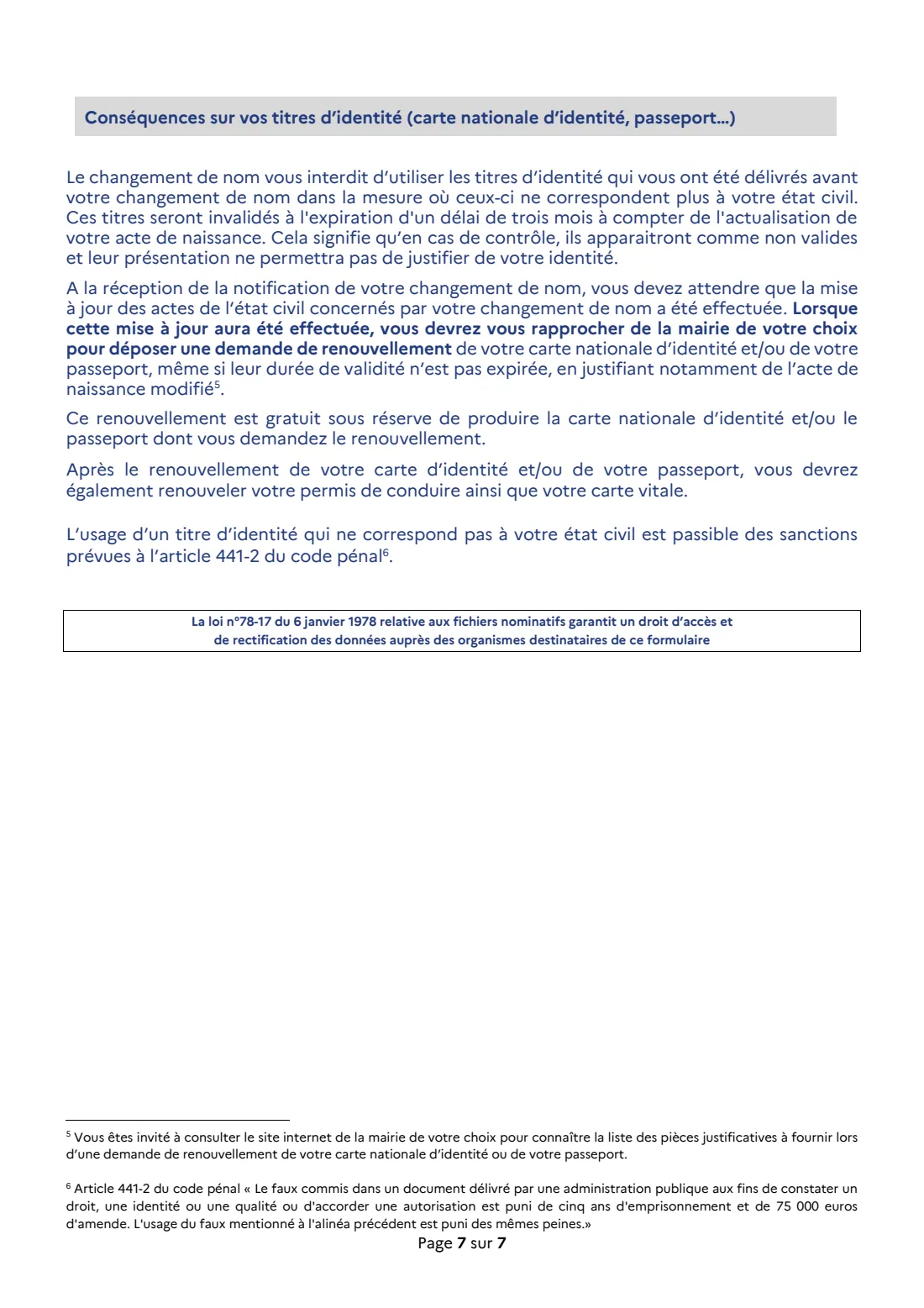 Cerfa 16229 - change of surname (2026) Application to change your family name, simplified procedure (Demande de changement de nom de famille, article 61-3-1 alinéa 1er du code civil) — page 7 of 7