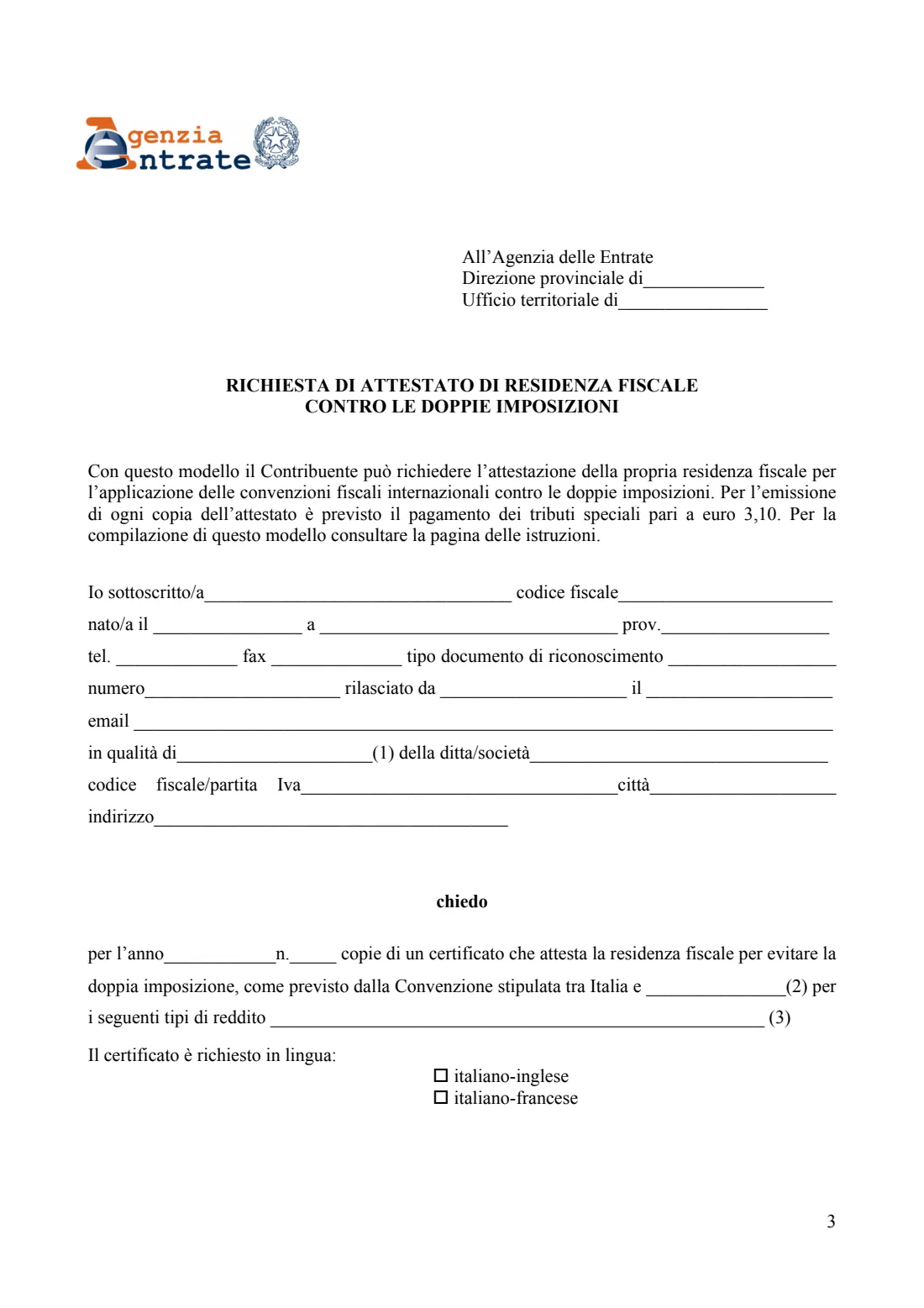Italian tax residence certificate request (2017) Richiesta di attestato di residenza fiscale contro le doppie imposizioni (request for a certificate of Italian tax residence under a double-tax treaty) — page 3 of 4