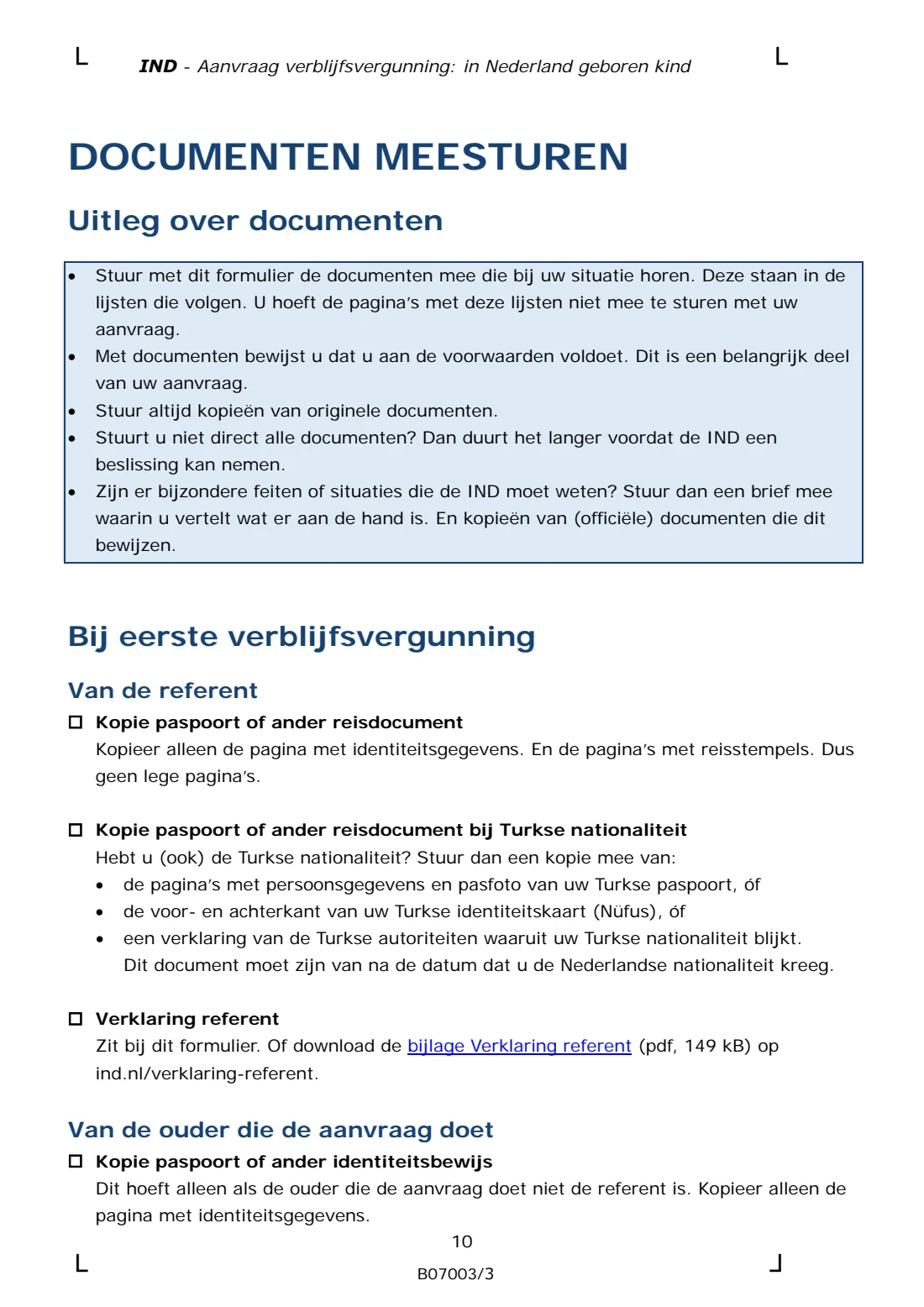 B07003 residence permit for a child born in the Netherlands (2025) Residence permit application for a child born in the Netherlands (Aanvraag verblijfsvergunning: in Nederland geboren kind) — page 10 of 14