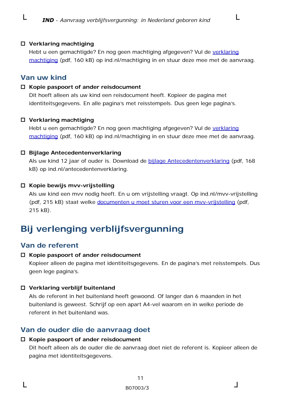 B07003 residence permit for a child born in the Netherlands (2025) Residence permit application for a child born in the Netherlands (Aanvraag verblijfsvergunning: in Nederland geboren kind) — page 11 of 14