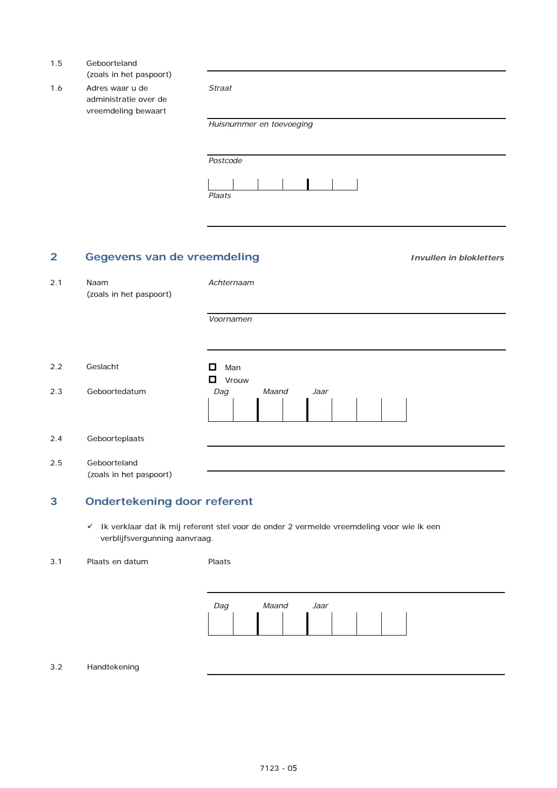 B07003 residence permit for a child born in the Netherlands (2025) Residence permit application for a child born in the Netherlands (Aanvraag verblijfsvergunning: in Nederland geboren kind) — page 14 of 14