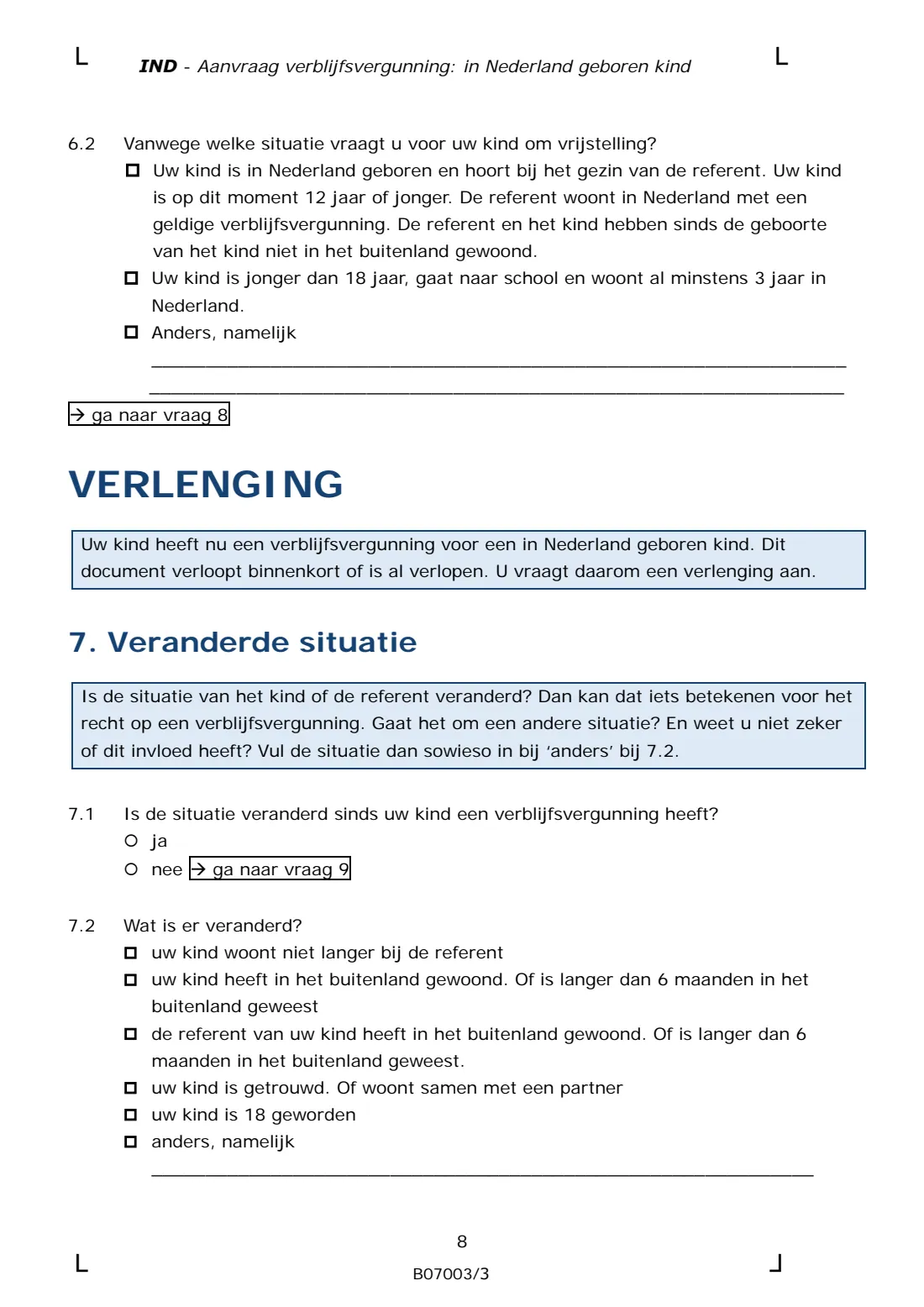 B07003 residence permit for a child born in the Netherlands (2025) Residence permit application for a child born in the Netherlands (Aanvraag verblijfsvergunning: in Nederland geboren kind) — page 8 of 14