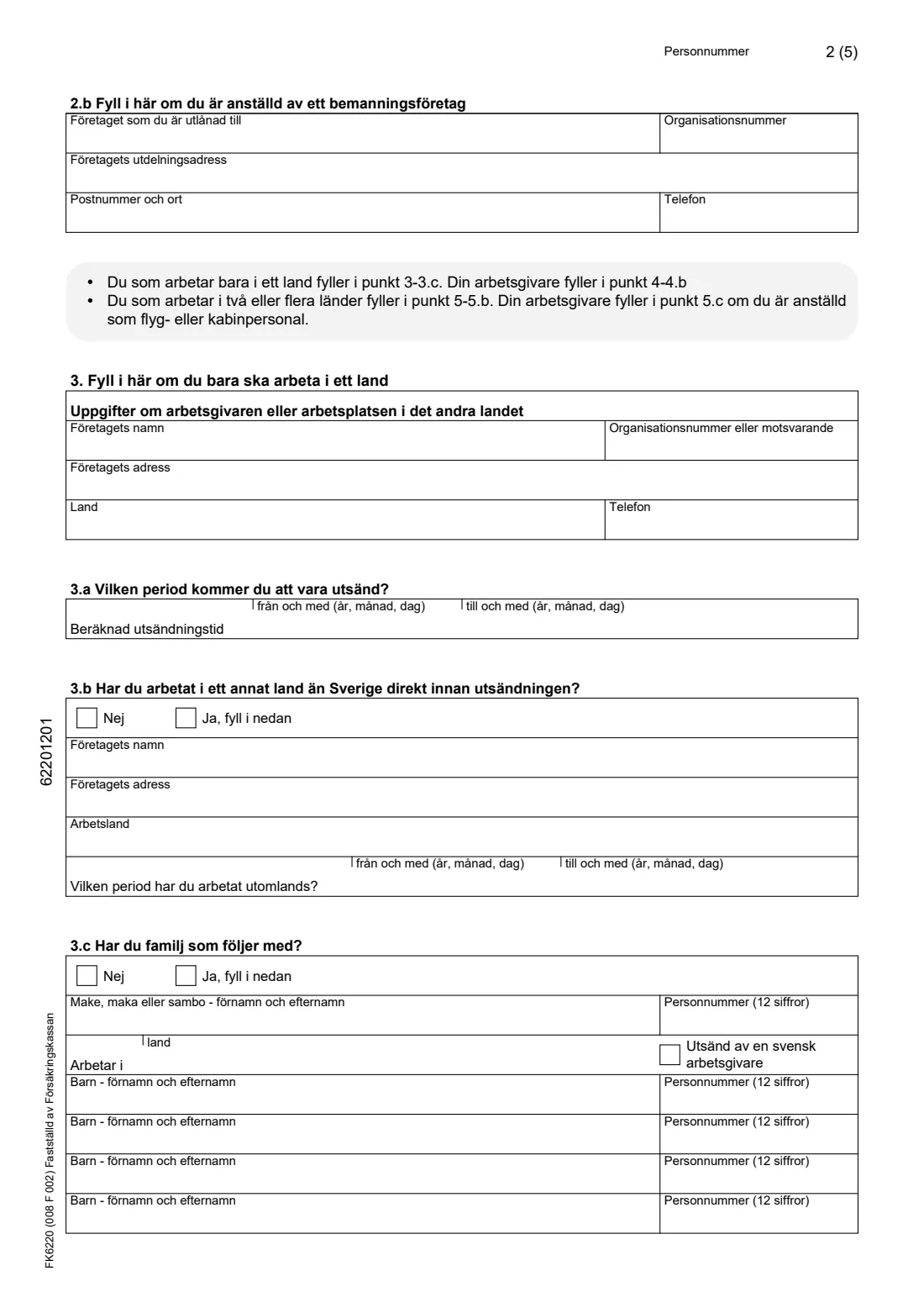 FK 6220 A1 certificate request (posted or multi-country work) (2026) Request for an A1 certificate or a certificate under a social security agreement (Begäran Intyg A1 eller intyg enligt socialförsäkringsavtal, FK 6220) — page 2 of 5