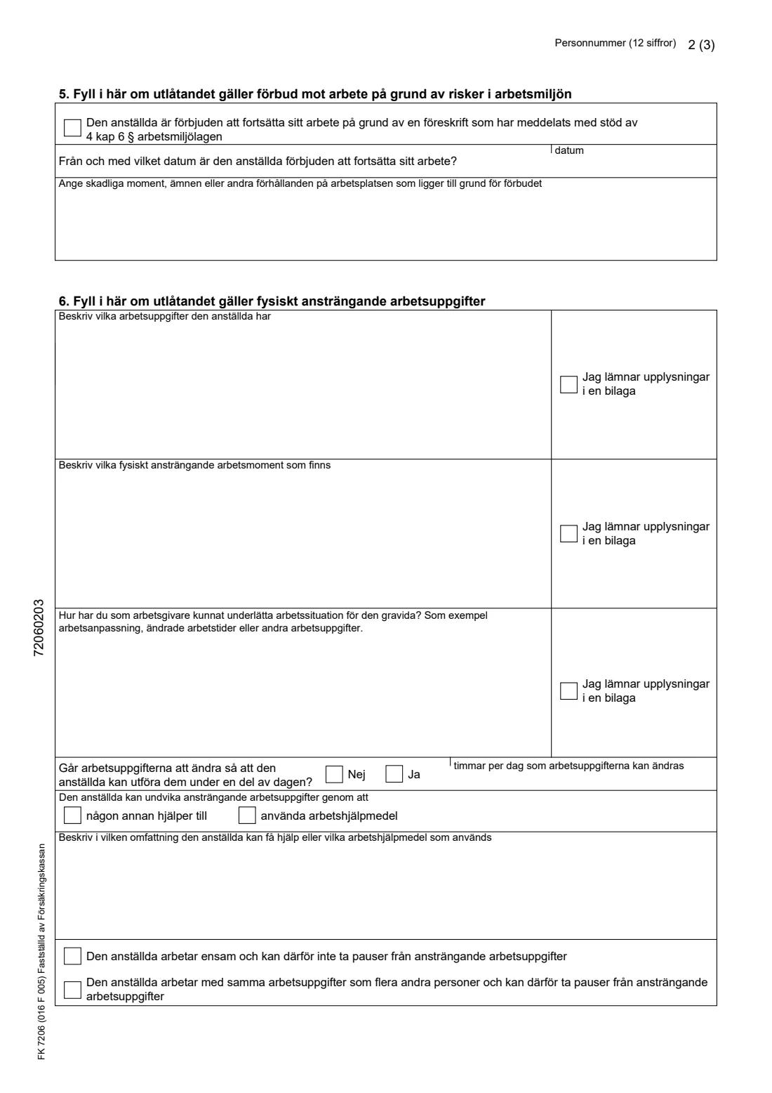 FK 7206 - Employer statement for pregnancy benefit (omplacering) (2026) Employer statement on reassigning a pregnant employee (Utlåtande från arbetsgivare - Omplacering av en gravid anställd) — FK 7206 — page 2 of 5