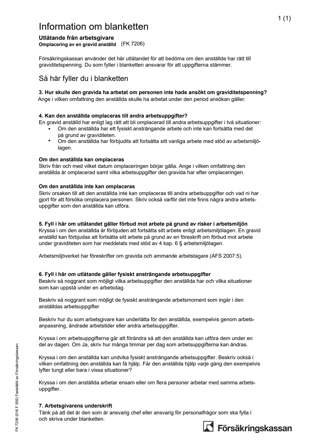 FK 7206 - Employer statement for pregnancy benefit (omplacering) (2026) Employer statement on reassigning a pregnant employee (Utlåtande från arbetsgivare - Omplacering av en gravid anställd) — FK 7206 — page 5 of 5