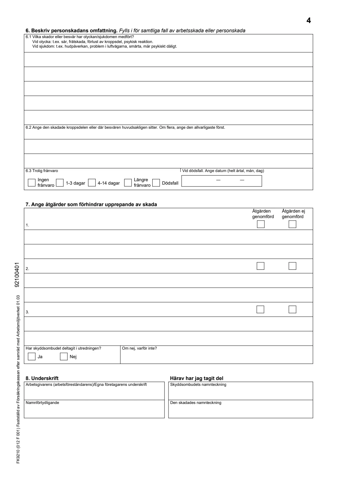 FK 9210 - Work injury report (arbetsskada) (2026) Anmälan - arbetsskada - personskada (FK 9210) — page 4 of 4