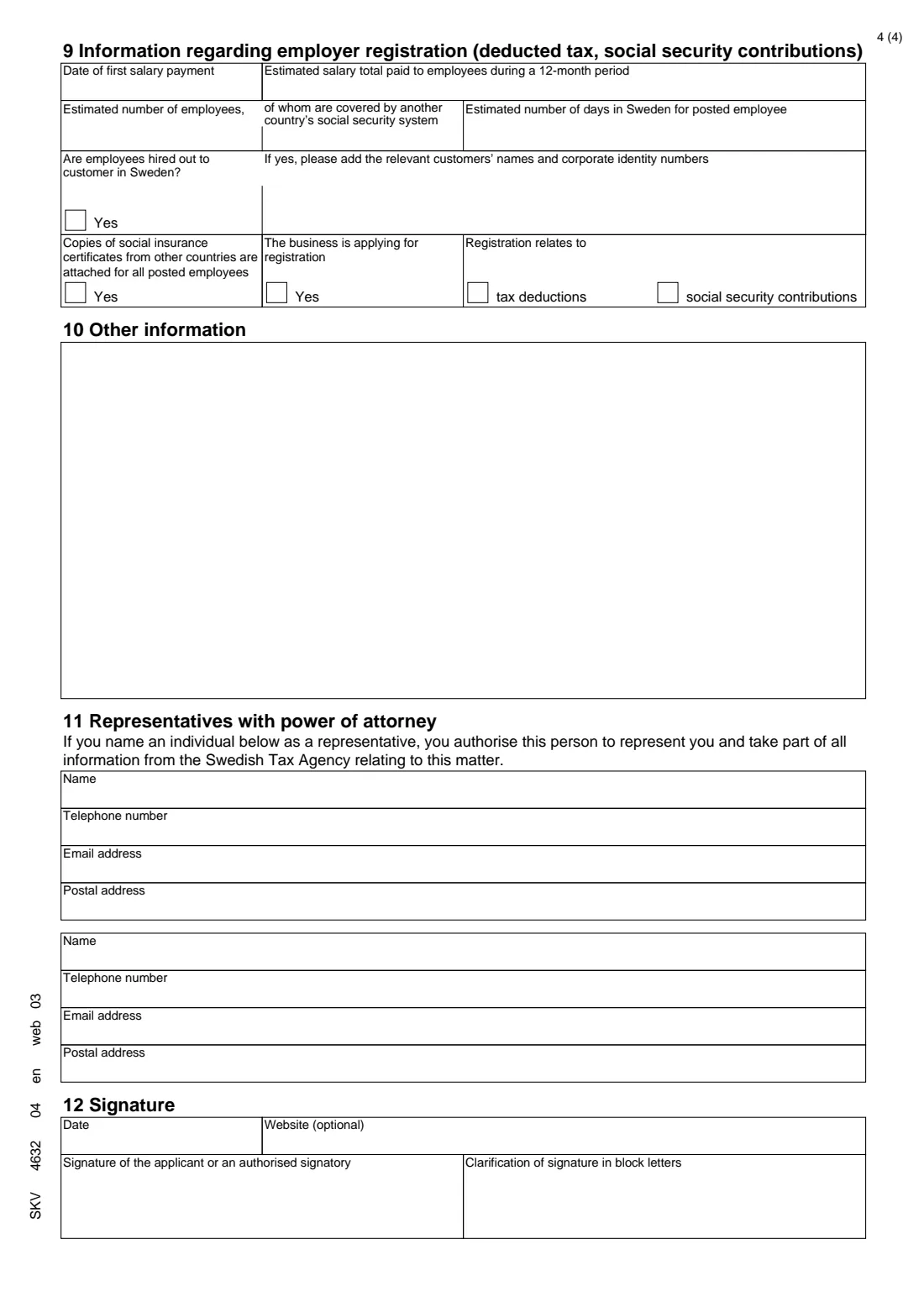 SKV 4632 - Tax application for foreign businesses (2026) Tax application – limited tax liability in Sweden (Skatteanmälan för utländska företagare) — SKV 4632 — page 4 of 4