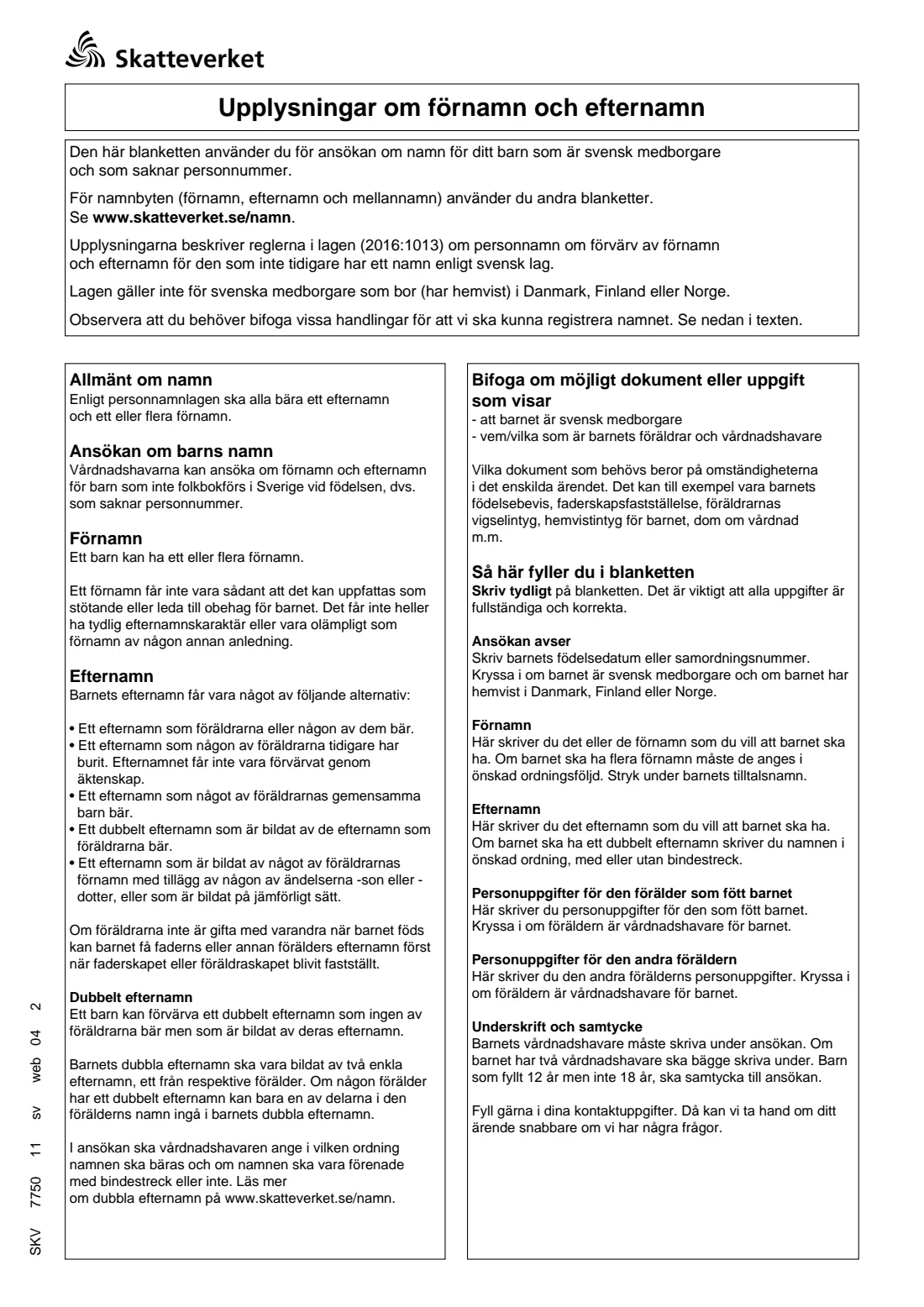 SKV 7750 - First name and surname for a child without a personnummer (2026) Application for a first name and surname (Förnamn och efternamn - Ansökan) — SKV 7750 — page 2 of 2
